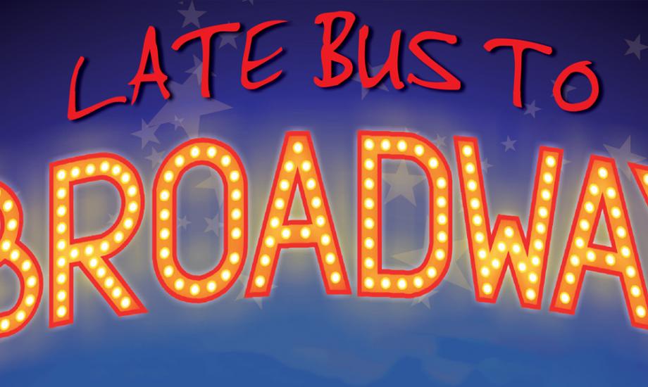 Let's Bus to Broadway in showbiz lights.